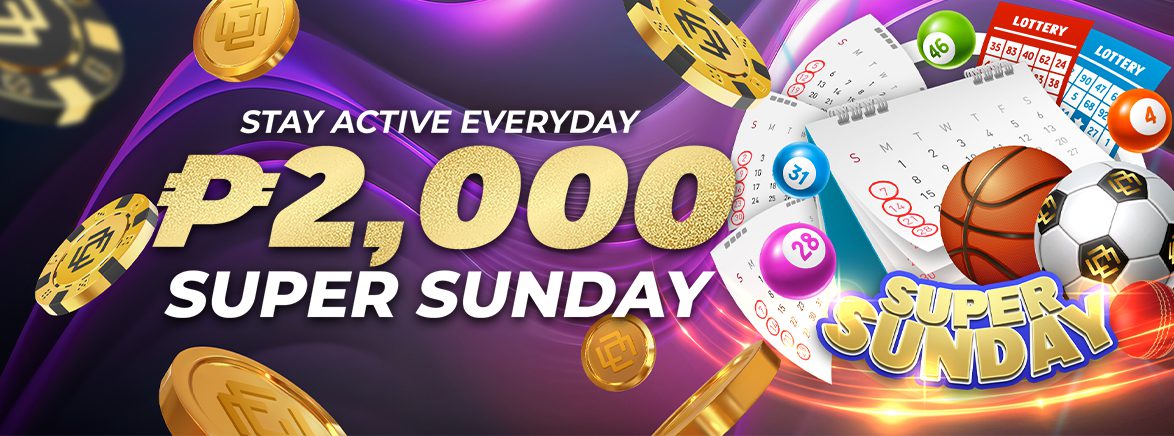 Super Sunday 2,000 PHP